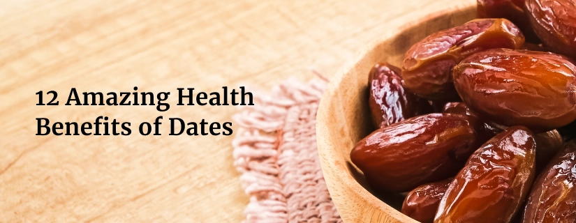Health Benefits of Dates