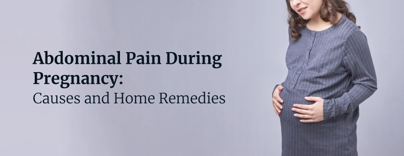 Abdominal Pain During Pregnancy