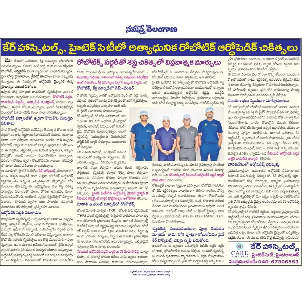 An article about advanced robotic orthopedic treatments at CARE Hospital, Hitech City, was published yesterday in Namaste Telangana newspaper
