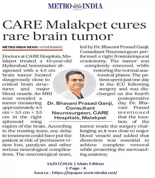 CARE Hospitals Malakpet Cures Rare Brain Tumor News Coverage in Metro India