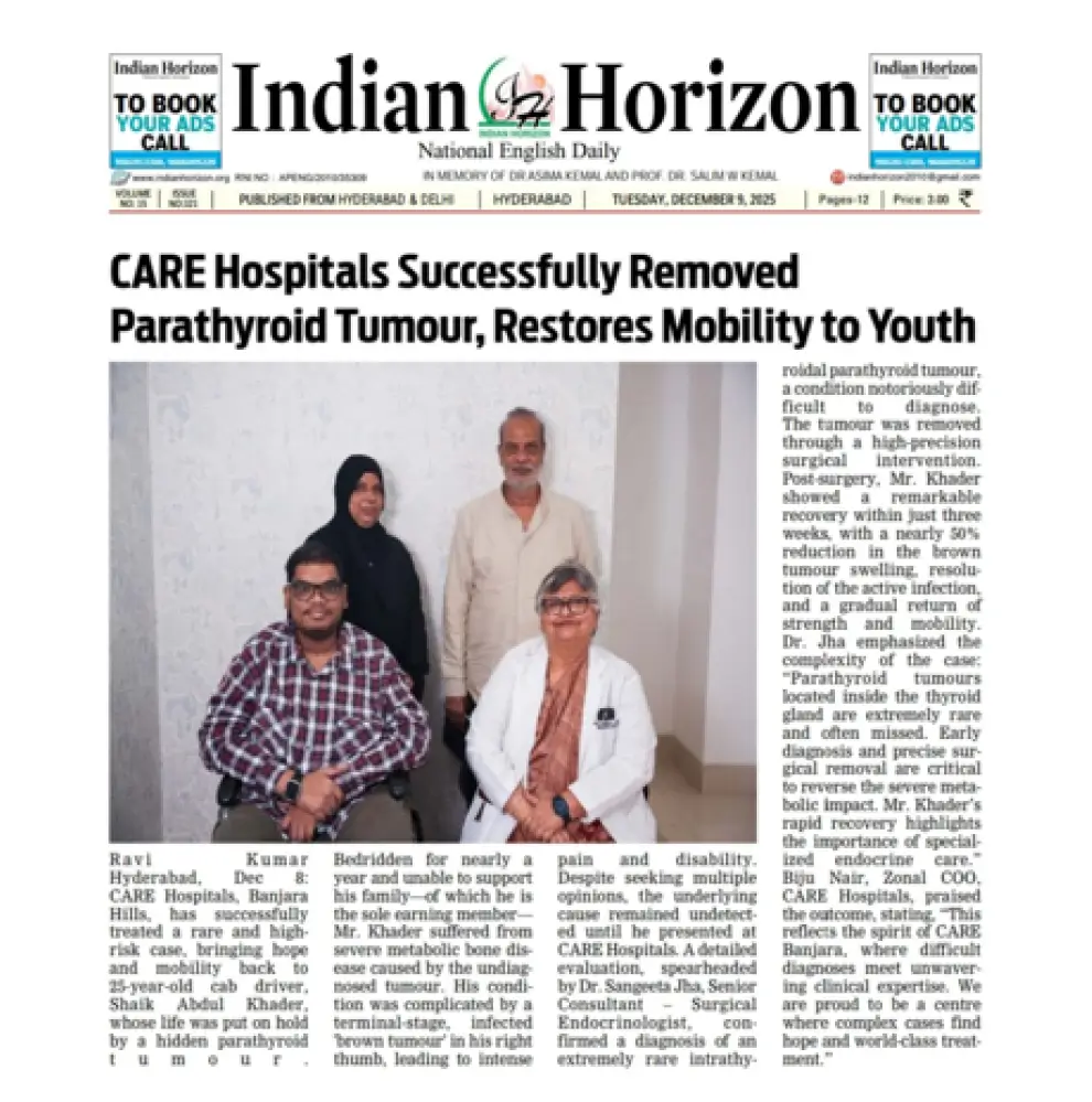 CARE Hospitals Successfully Removed Parathyroid Tumour Restoring Mobility to Youth News Coverage in Indian Horizon