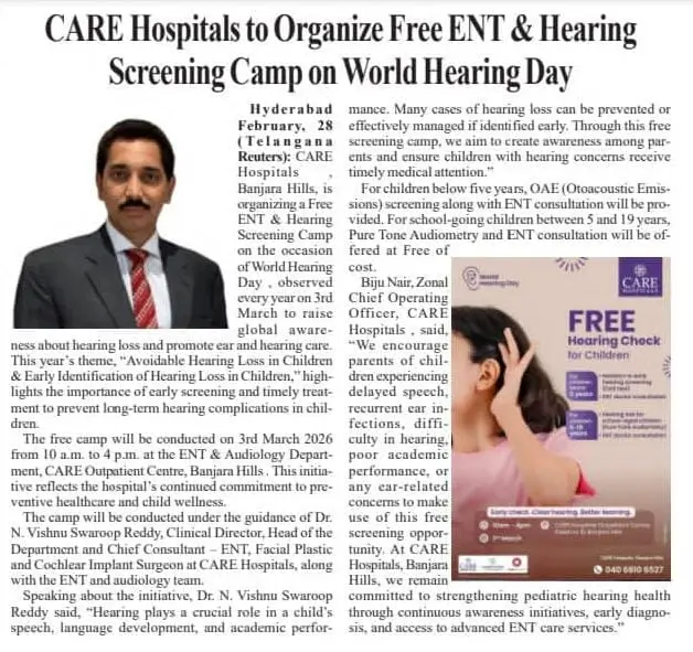 CARE Hospitals to Organize Free ENT & Hearing Screening Camp on World Hearing Day News Coverage in Telangana Reuters