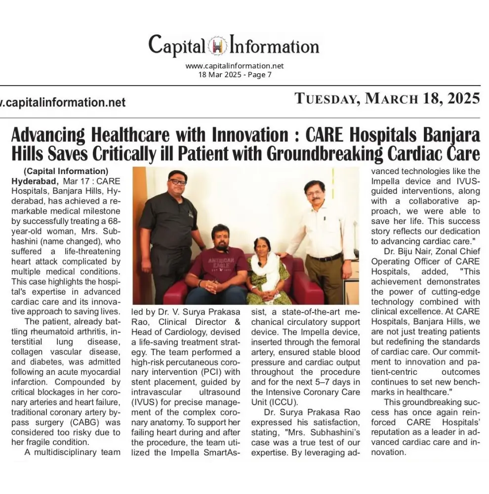 CARE Hospitals Banjara hills Saves Critically Ill Patient with Ground Breaking Cardiac Care News Coverage in Capital Information