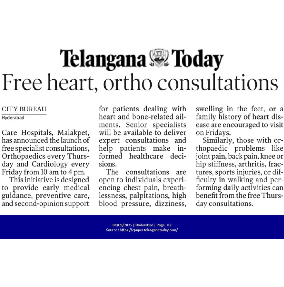 Free Heart and Ortho Consultation at CARE Hospitals Malakpet News Coverage in Telangana Today