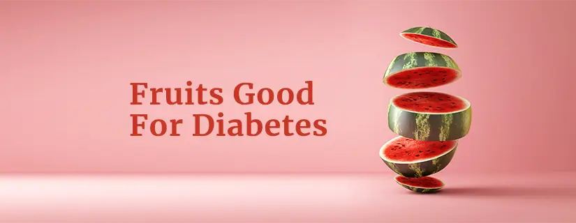 Fruits for diabetic patients