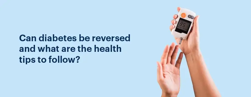 Life Style Changes to Reverse Diabetes