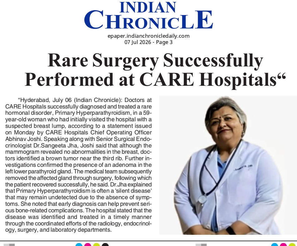 Rare Surgery Successfully Performed at CARE Hospitals News Coverage in Indian Chronicle